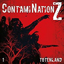 ContamiNation Z 01 Totenland