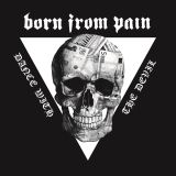 11 bornfrompain