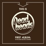 04 deadheads