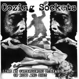 03 oozingsockets