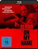 03 bloodonmyname